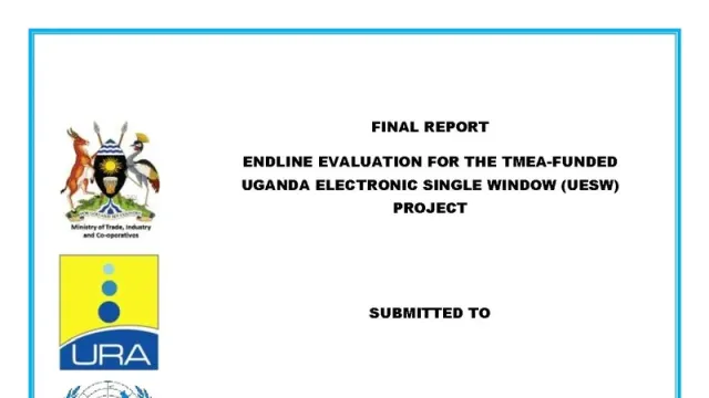 Endline Evaluation for TMEA-funded Uganda Electronic Single Window (UeSW) Project