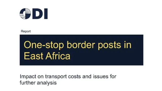 One-stop border posts (OSBPs): an assessment of the economic and social impact