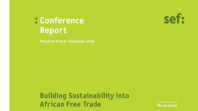 Building Sustainability into African Free Trade
