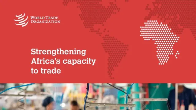 Strengthening Africa’s capacity to trade
